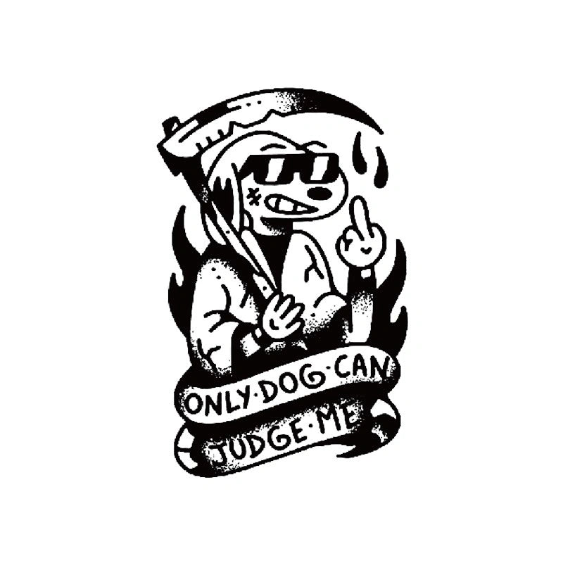 Only Dog Can Judge Me