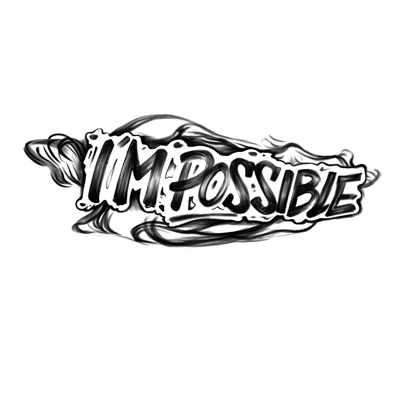 Impossible (Word Tattoo)